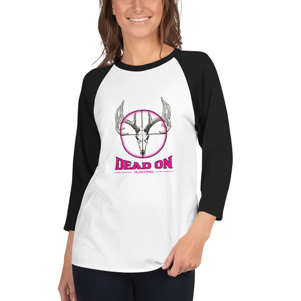 Dead On Women's (Pink Logo) 3/4 sleeve raglan shirt